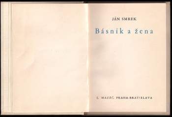 Ján Smrek: Básnik a žena
