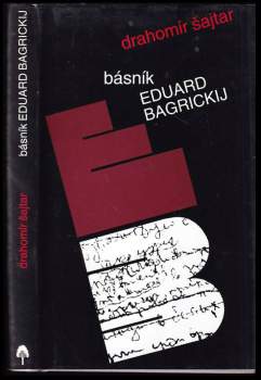 Básník Eduard Bagrickij