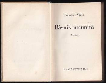 František Kožík: Básník neumírá
