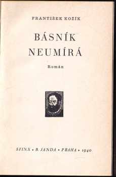 František Kožík: Básník neumírá