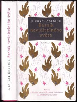 Michael Golding: Básník neviditelného světa