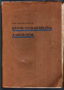 Jan Rambousek: Básník Otokar Březina a Jakub Deml