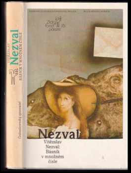Vítězslav Nezval: Básník v množném čísle