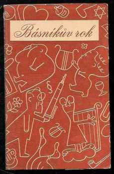 Básníkův rok, [sborníček satiry a ironie na rok 1936]