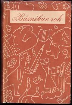 Básníkův rok, [sborníček satiry a ironie na rok 1936]