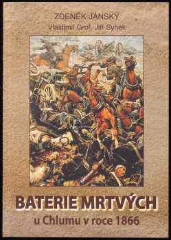 Baterie mrtvých u Chlumu v roce 1866