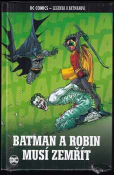 Batman a Robin musí zemřít