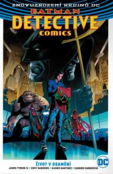 Batman: detective comics : Kniha pátá - Život v osamění - James IV Tynion, Christopher Sebela (2019, BB art s.r.o.) - ID: 2091083