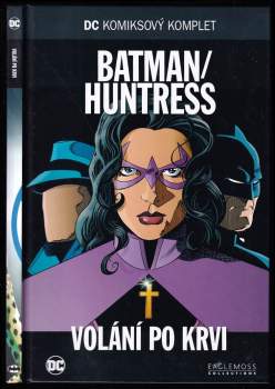 Batman / Huntress - Volání po krvi