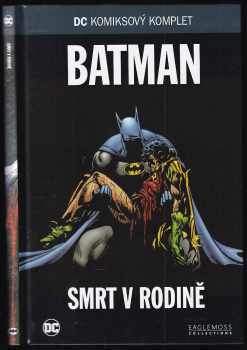 Jim Aparo: Batman - Smrt v rodině