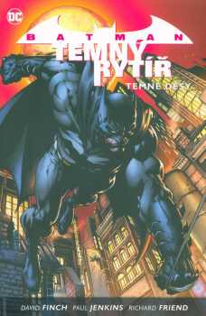 Batman - temný rytíř