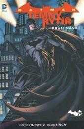 Gregg Andrew Hurwitz: Batman - temný rytíř