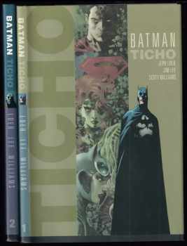 Batman - Ticho : Díl 1-2 - Bob Kane, Jeph Loeb, Jeph Loeb (2004, BB art) - ID: 755638