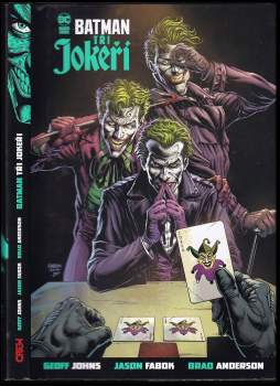Geoff Johns: Batman: Tři Jokeři