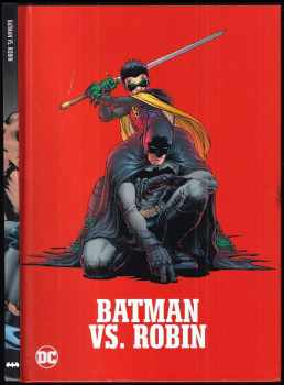 Batman vs. Robin : Legenda o Batmanovi 19. - Grant Morrison, Bob Kane, Bill Finger (2022, De Agostini Publishing S.p.A) - ID: 704139