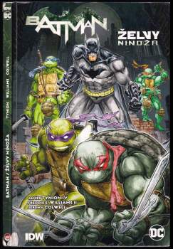 Bob Kane: Batman - Želvy nindža