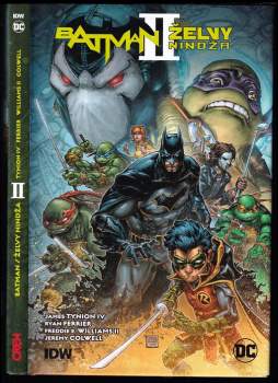 James IV Tynion: Batman - Želvy nindža