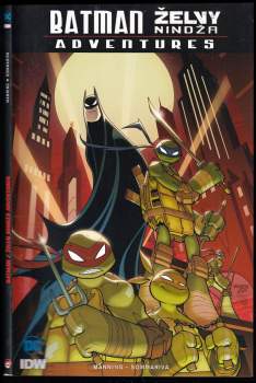 Bob Kane: Batman - Želvy nindža