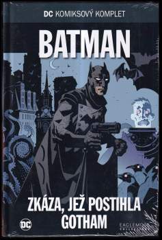 Batman - Zkáza, jež postihla Gotham : DC komiksový komplet 29