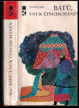 Vasilij Jan: Bátú, vnuk Čingischánův