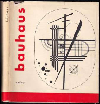 Radislav Matuštík: Bauhaus