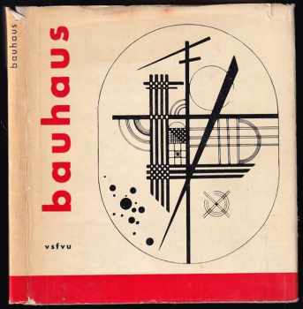 Bauhaus - Radislav Matuštík (1965, Vydavateľstvo Slovenského fondu výtvarných umení) - ID: 663848