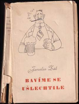 Bavíme se ušlechtile