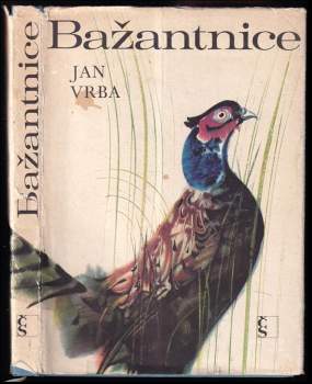 Bažantnice a jiné obrázky z přírody