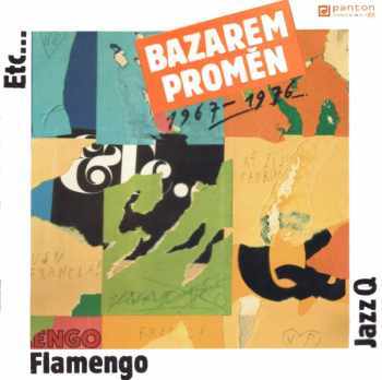 Bazarem Proměn 1967–1976