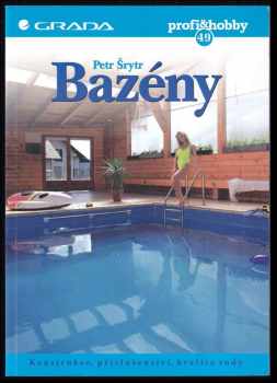 Petr Šrytr: Bazény
