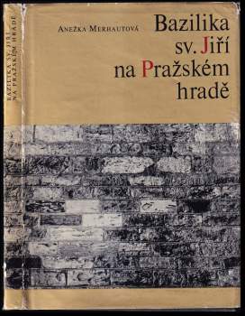 Bazilika sv. Jiří na Pražském hradě