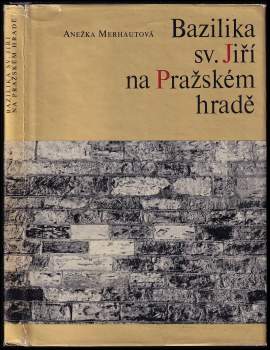 Bazilika sv. Jiří na Pražském hradě