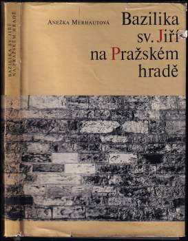 Bazilika sv. Jiří na Pražském hradě