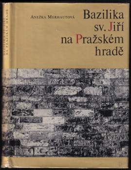Bazilika sv. Jiří na Pražském hradě