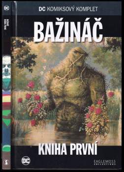 Stephen Bissette: Bažináč