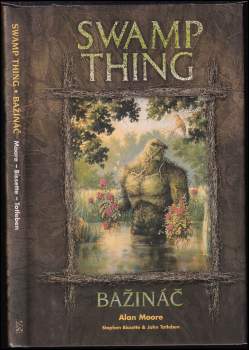 Alan Moore: Bažináč