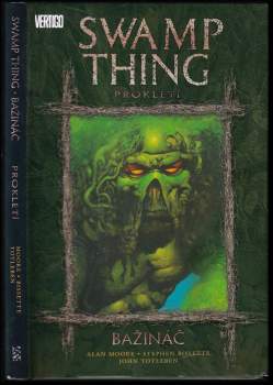 Alan Moore: Bažináč