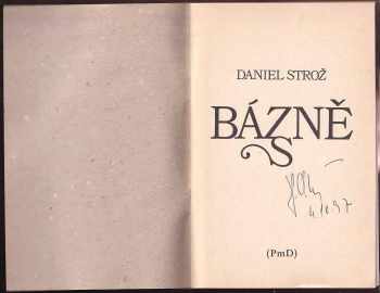 Daniel Strož: Bázně