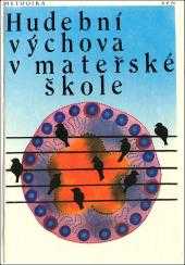 Hudební výchova v mateřské škole