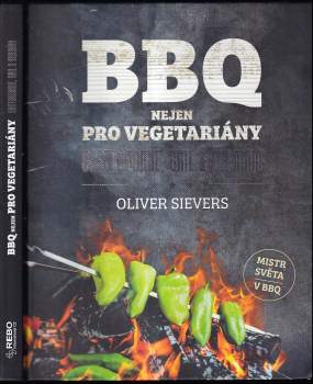 Oliver Sievers: BBQ nejen pro vegetariány