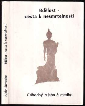 Bdělost - cesta k nesmrtelnosti