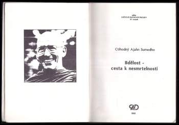 Sumedho: Bdělost - cesta k nesmrtelnosti