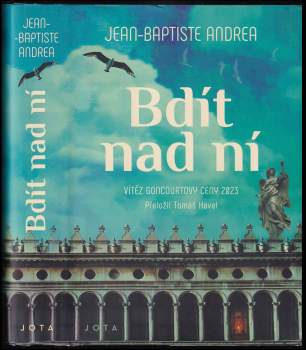 Jean-Baptiste Andrea: Bdít nad ní