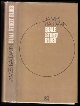 James Arthur Baldwin: Beale Street blues