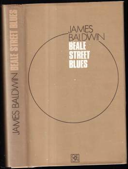 James Arthur Baldwin: Beale Street blues