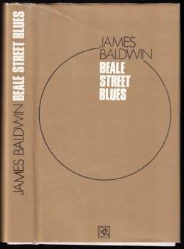 James Arthur Baldwin: Beale Street blues