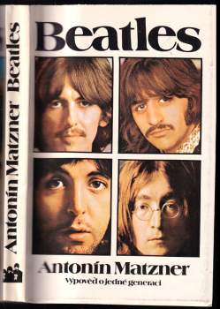 Beatles : výpověď o jedné generaci