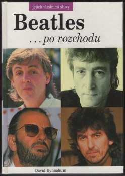 David Bennahum: Beatles ... po rozchodu