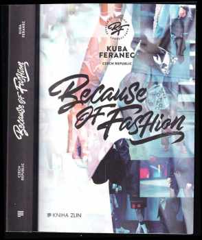 Kuba Feranec: Because of fashion