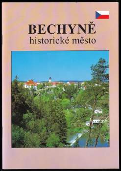 Bechyně : historické město